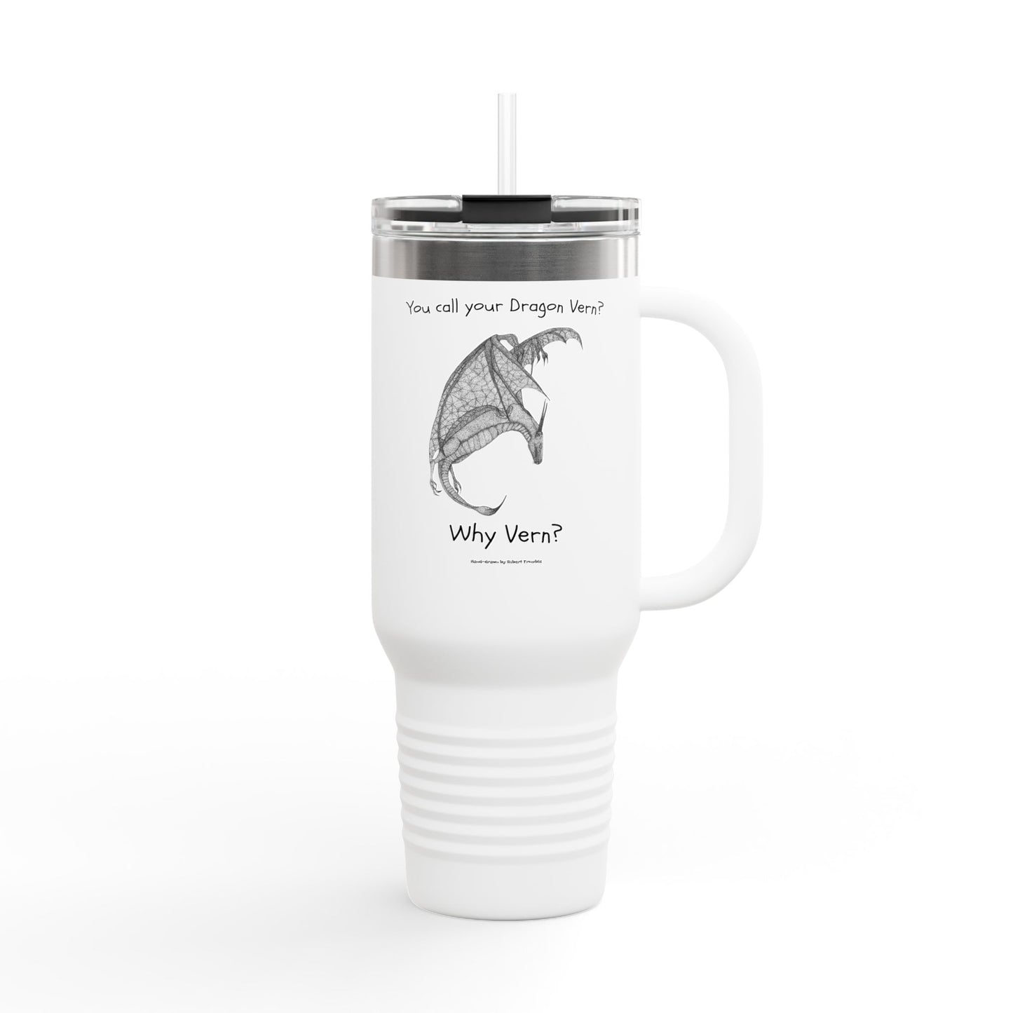 Wyvern Travel Mug | “You Call Your Dragon Vern?” | Hand-Drawn Fantasy Art by Robert Trumble