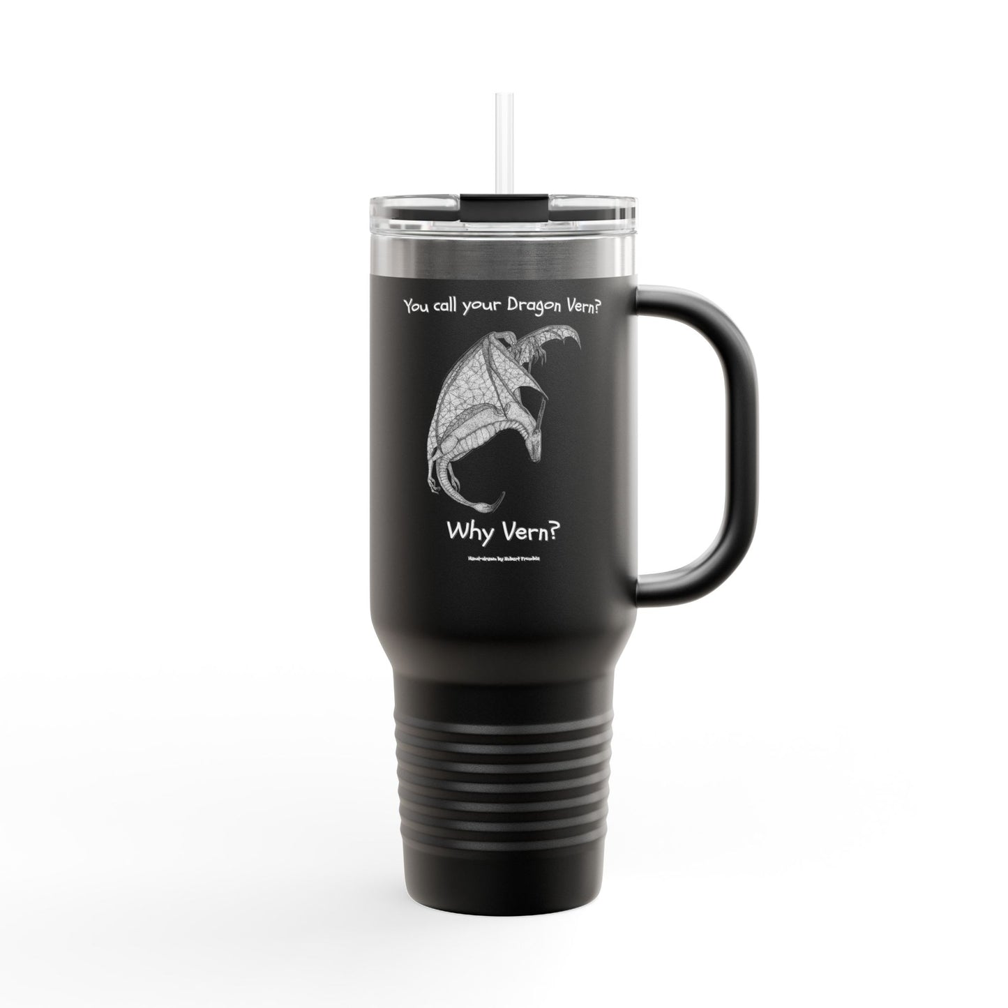Wyvern Travel Mug | “You Call Your Dragon Vern?” | Hand-Drawn Fantasy Art by Robert Trumble